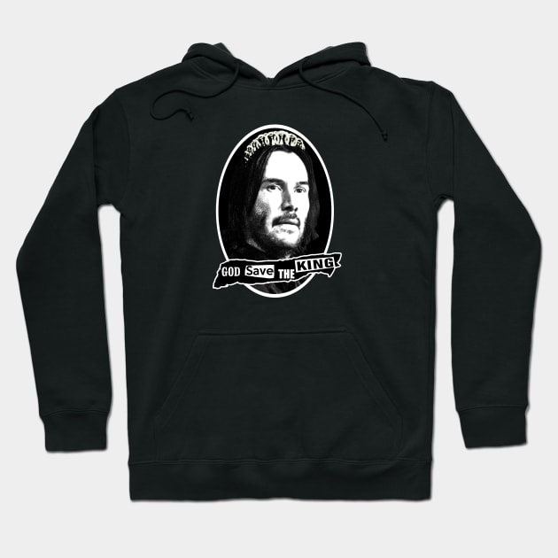 God save the king Reeves Hoodie by Bomdesignz